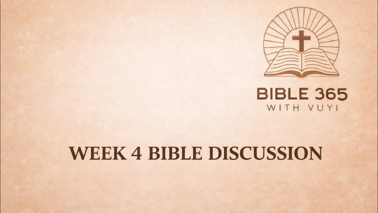 Week 4 Bible discussion 
