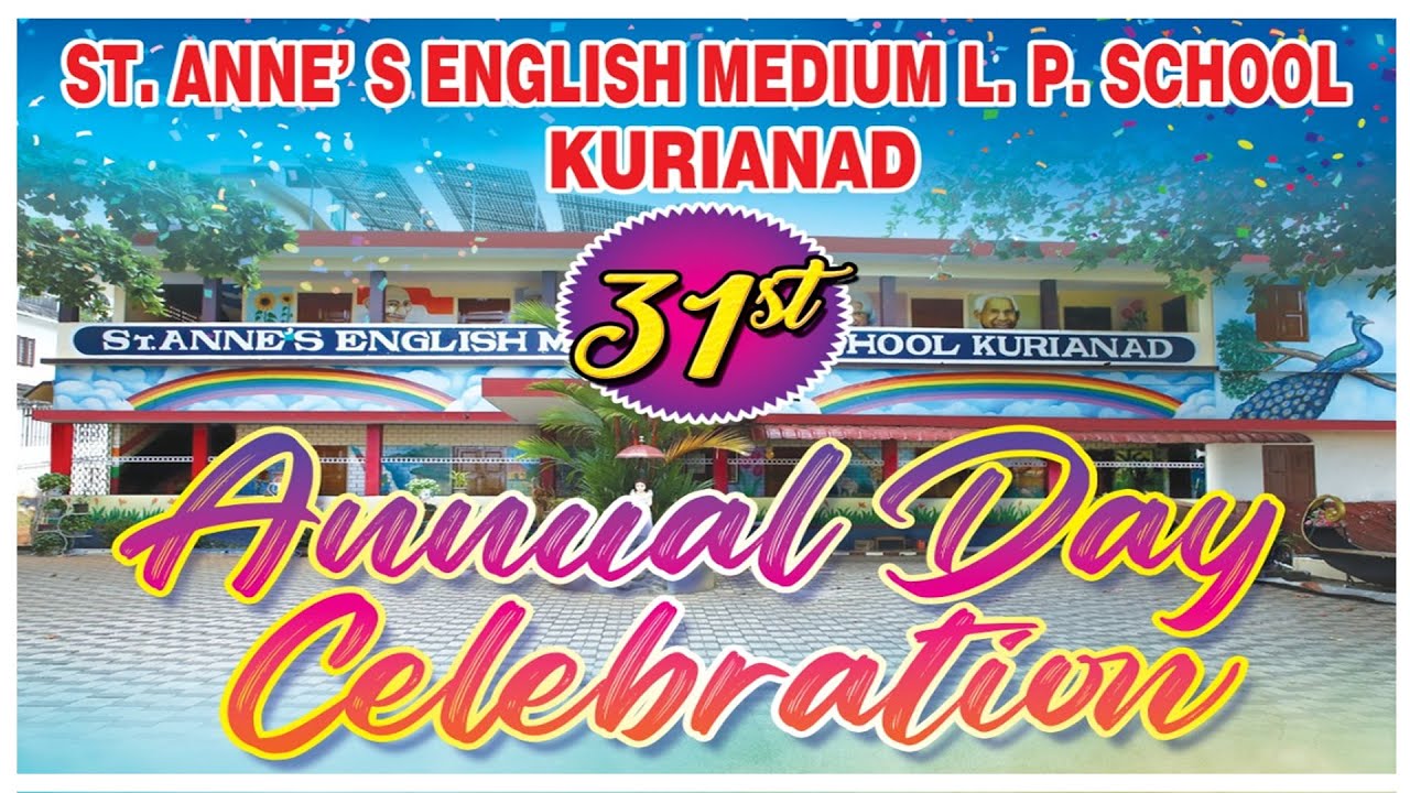 ST. ANNE'S ENGLISH MEDIUM L.P SCHOOL KURIANAD || ANNUAL DAY CELEBRATION || 07.02.2025 || 05.00 PM ||
