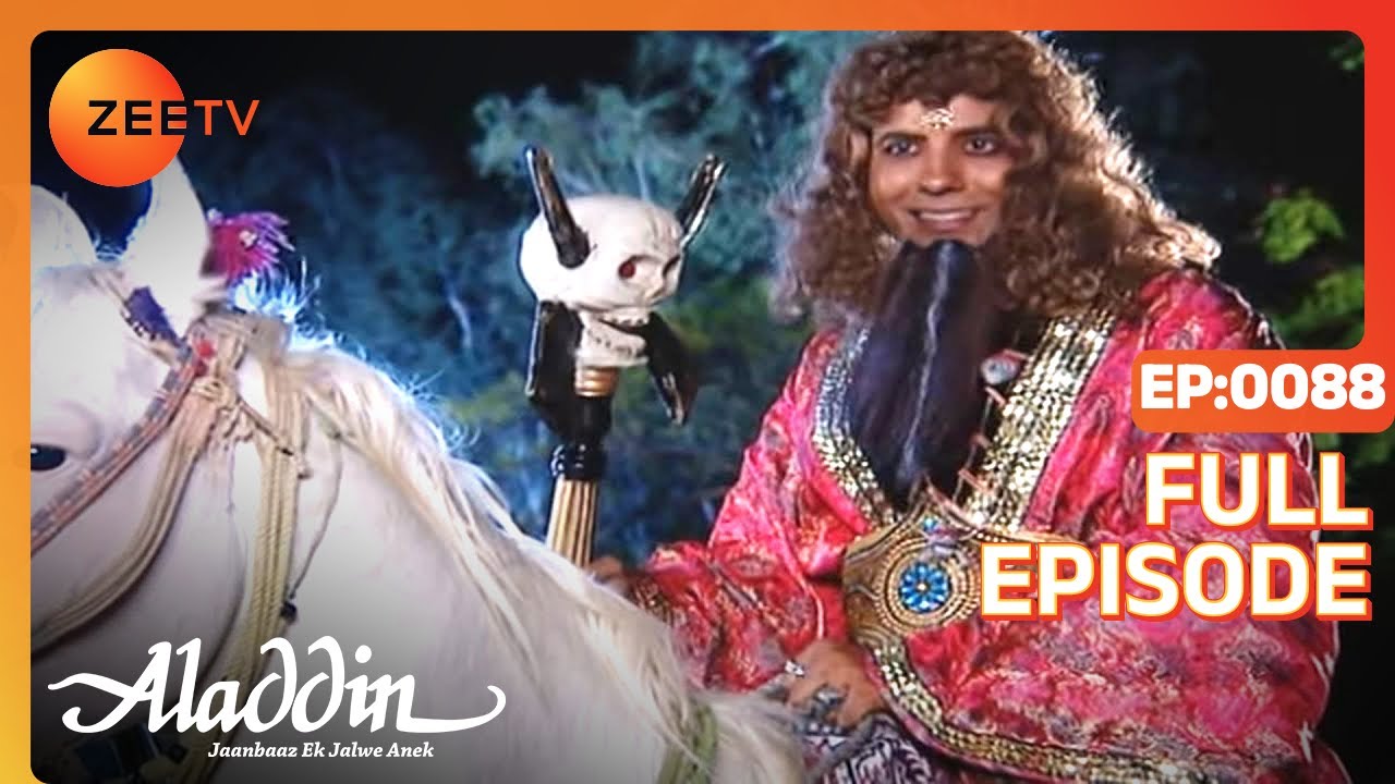 EP 88Aladdin Jaanbaaz Ek Jalwe Anek - Индийское телешоу хинди - Же ТВ