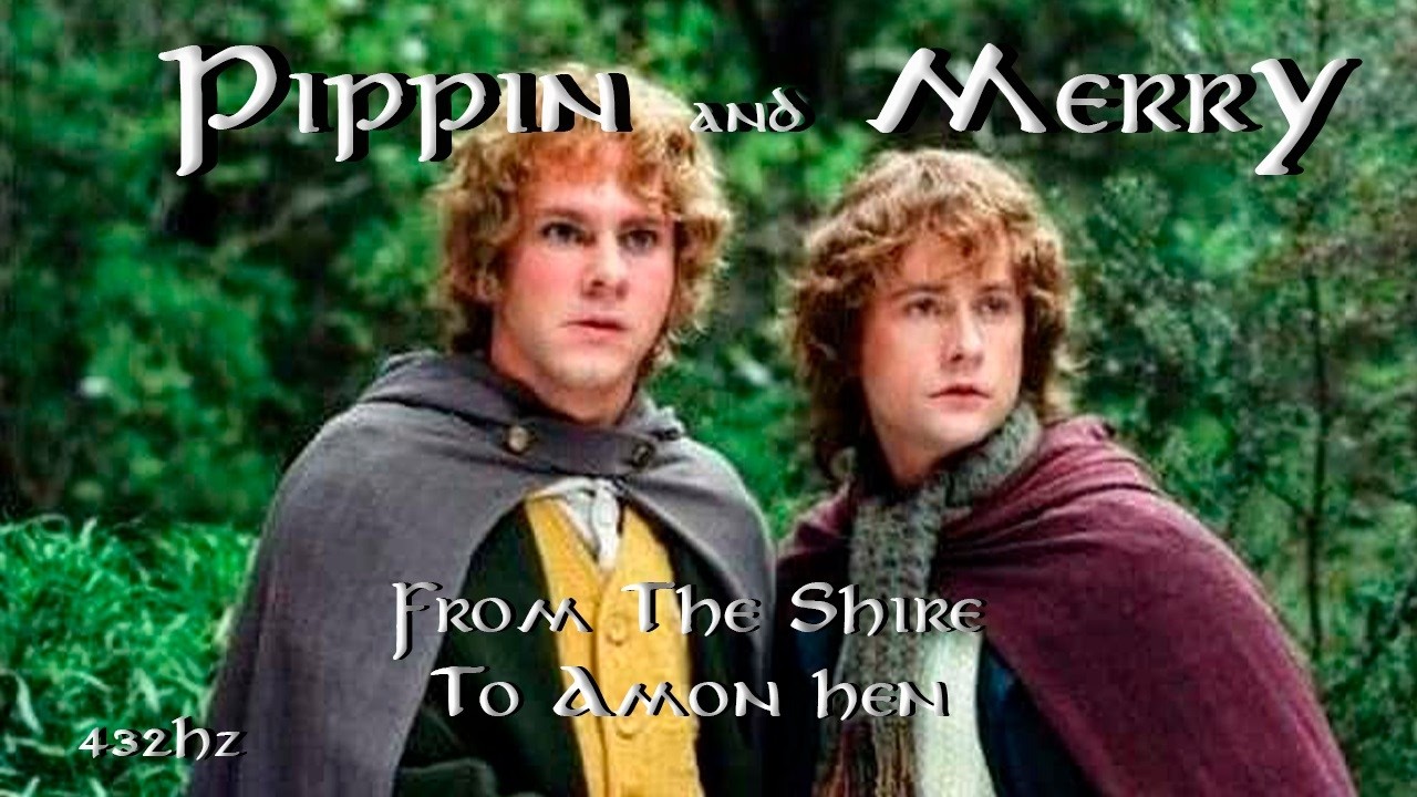 THE LORD OF THE RINGS | From The Shire To Amon Hen | MERRY AND PIPPIN | 432Hz