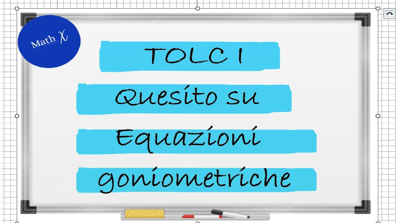 Tolc I: equazione goniometrica