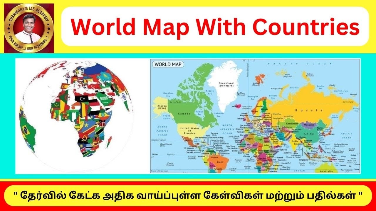World Map With Countries - World Map History - World Map Explained - Shanmugam IAS Academy