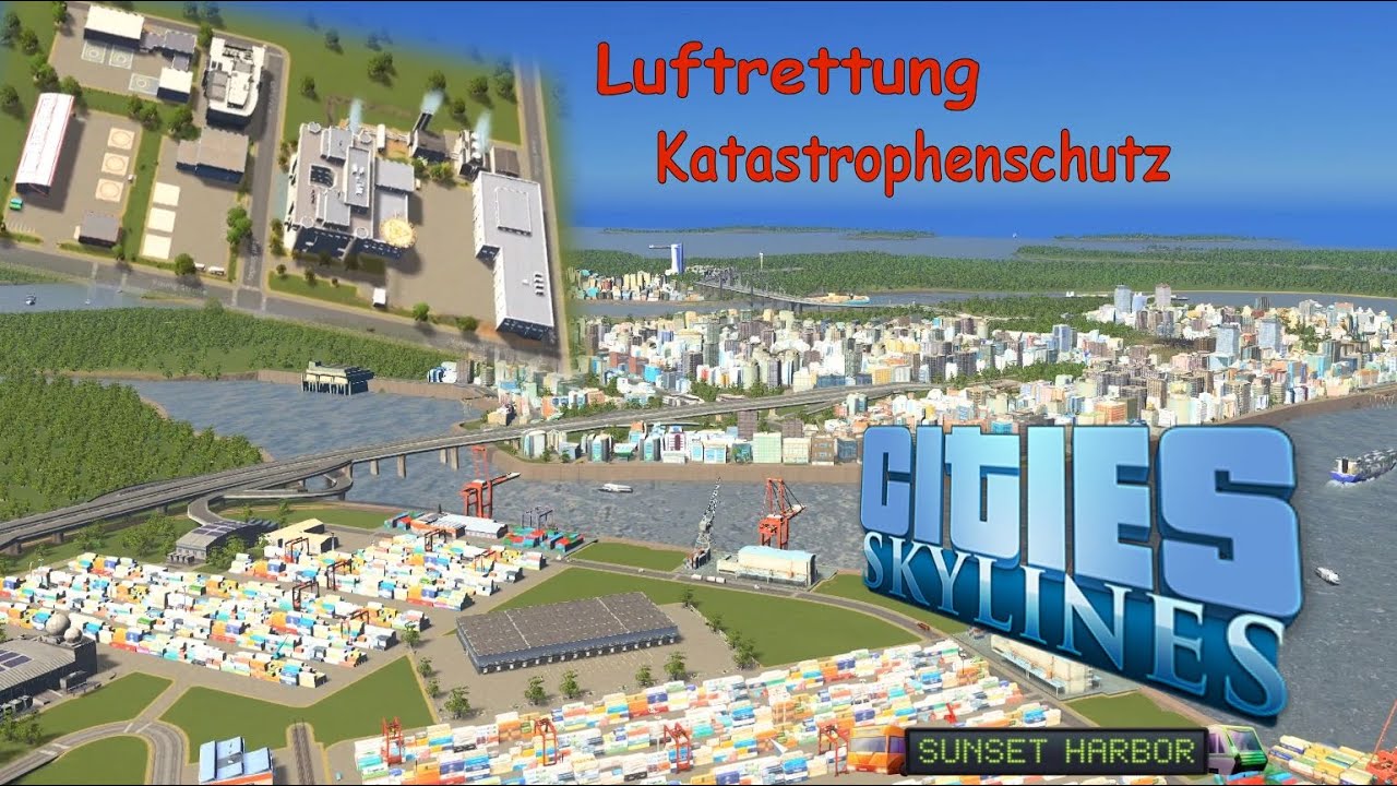 Riesiges Rettungszentrum🚁 | Cities Skylines (Sunset Harbor) #25