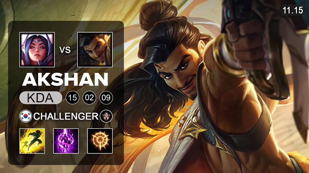 Akshan Top vs Irelia - KR Challenger Patch 11.15