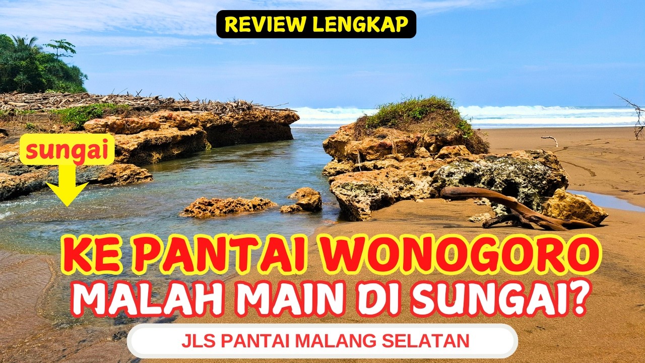 PANTAI WONOGORO MALANG TERBARU | REVIEW LENGKAP | GIMANA KONDISI SEKARANG?