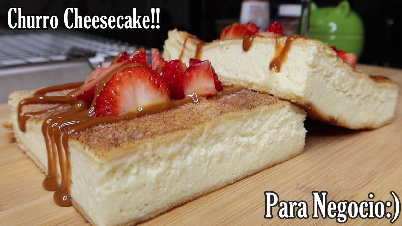 CHURRO CHEESECAKE PARA NEGOCIO |RECETA PARA VENDER|