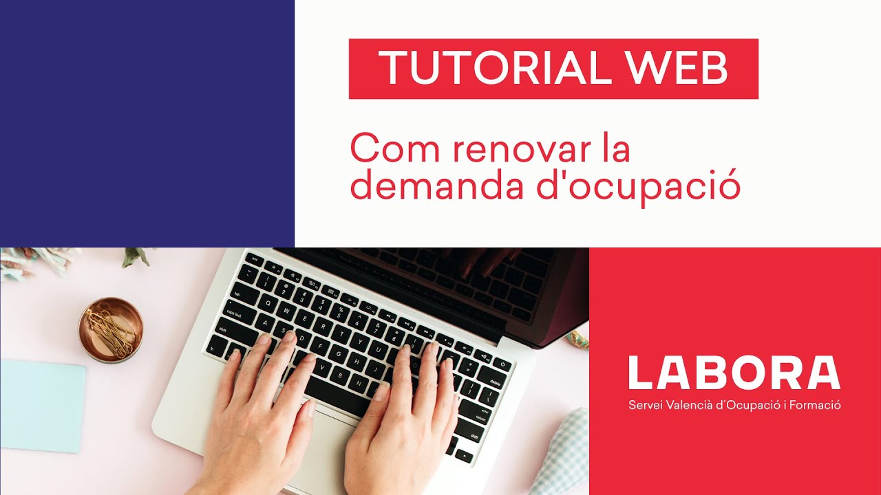 Com RENOVAR la DEMANDA d'OCUPACI&Oacute;? | Tutorial WEB | LABORA