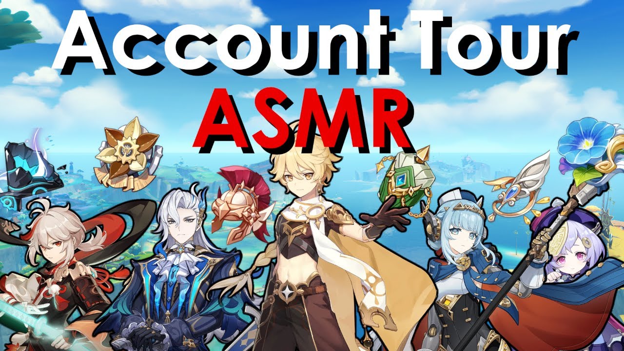 Genshin Account Tour ASMR ~ Going through all my Characters! (close up ear-to-ear male whispers)