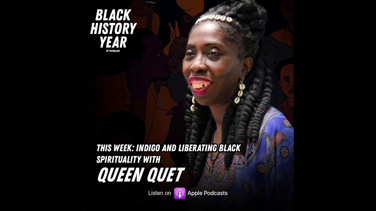 Indigo and Liberating Black Spirituality with Queen Quet