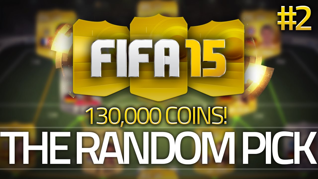 FIFA 15 - The Random Pick #2 - 130,000 Coin Beasts! FIFA 15 Ultimate Team!