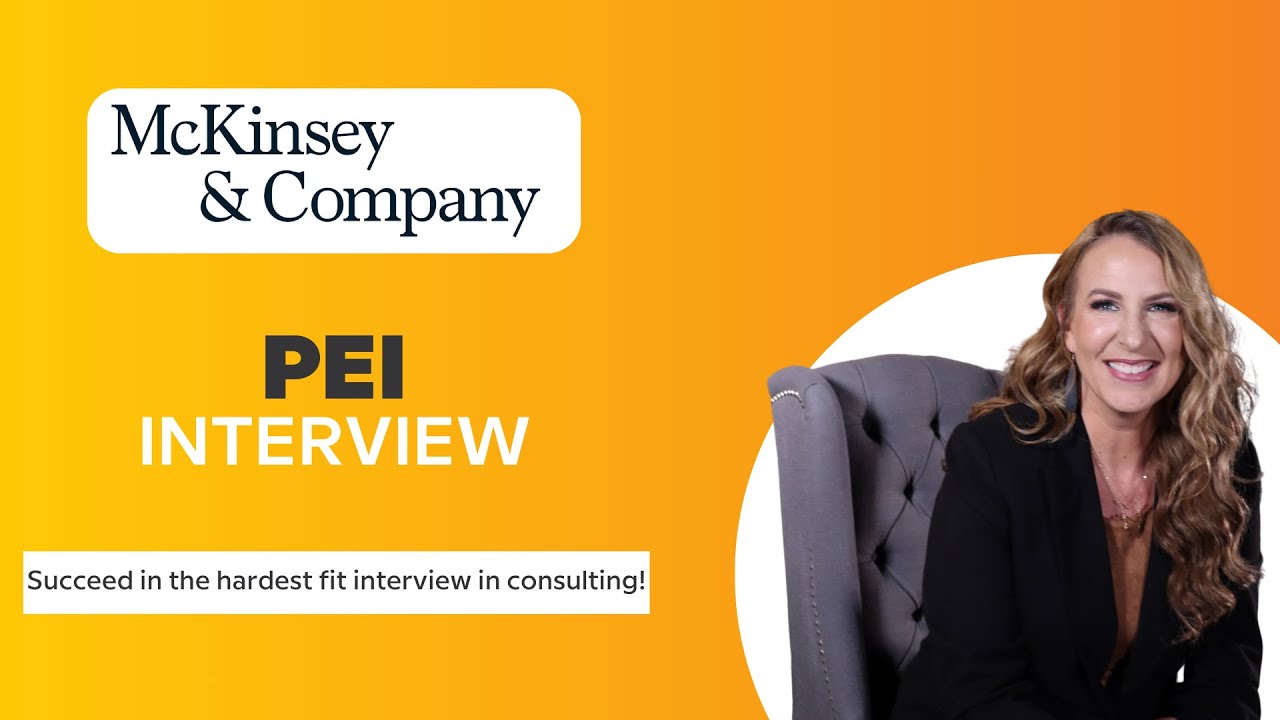 McKinsey PEI- Personal Experience Interview