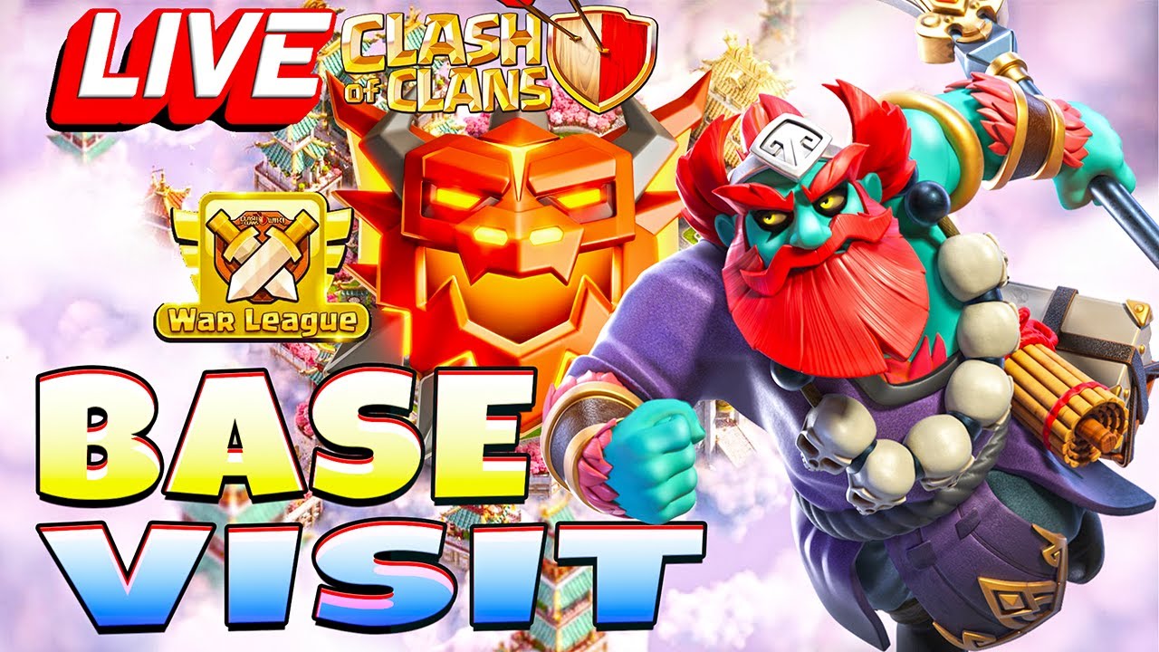 LIVE NEW SCENERY | BASE VISIT | CLASH OF CLANS GAMEPLAY