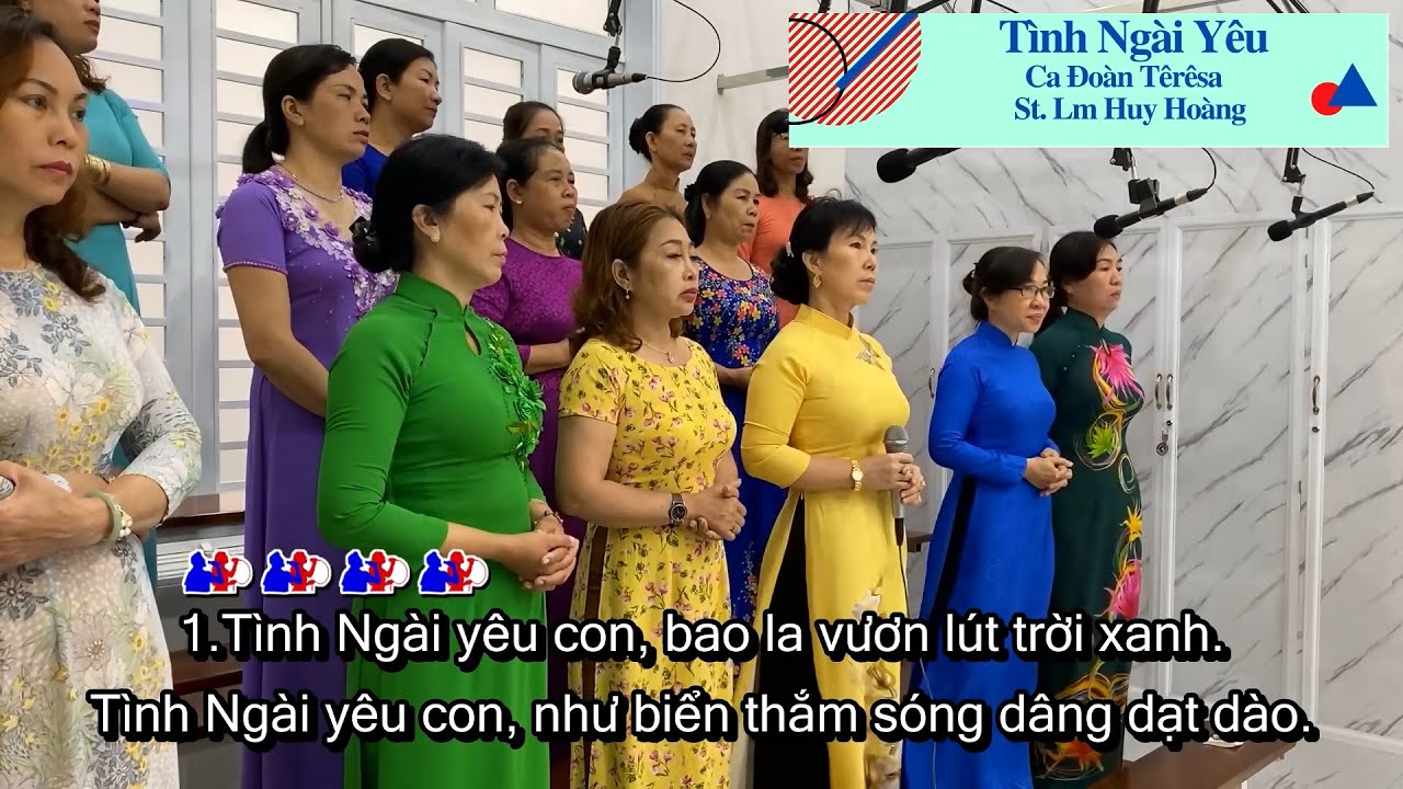 Tình Ngài Yêu (St: Lm Huy Hoàng) | Ca Đoàn Têrêsa GH Gioan Suối Nho Thánh Ca | Phước Organ