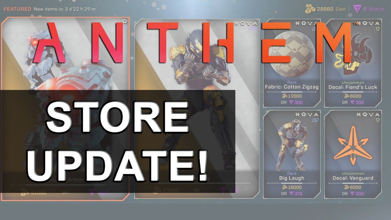 Anthem | Store Update 03/08/2019