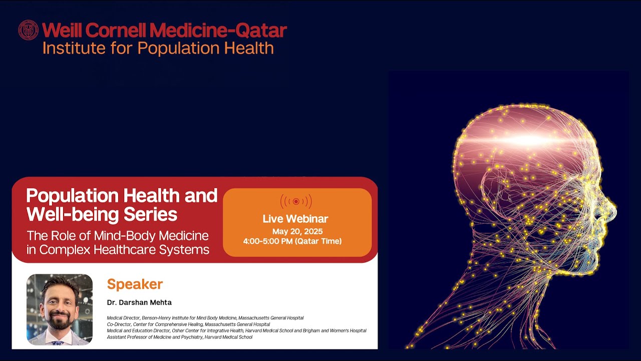 Population Health & Well-being Series |The Role of Mind-Body Medicine in Complex Healthcare Systems