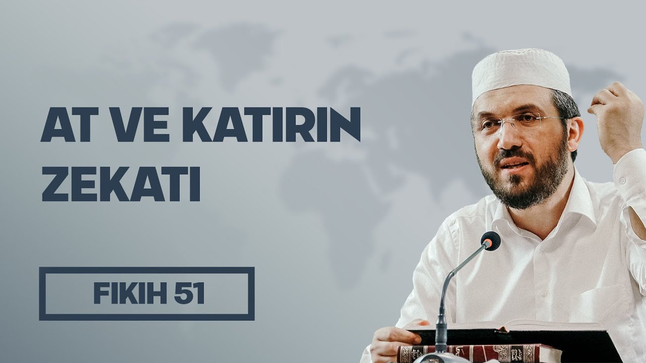 Fıkıh - 51 - El-İhtiyar - At ve Katırın Zekatı - İhsan Şenocak Hoca