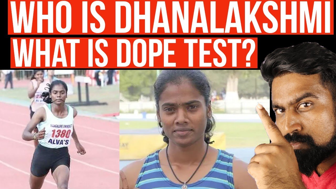 WHO is DHANALAKSHMI | WHAT is DOPE TEST FAIL? ATHLETICS #tamilnadu #athlete #commonwealthgames