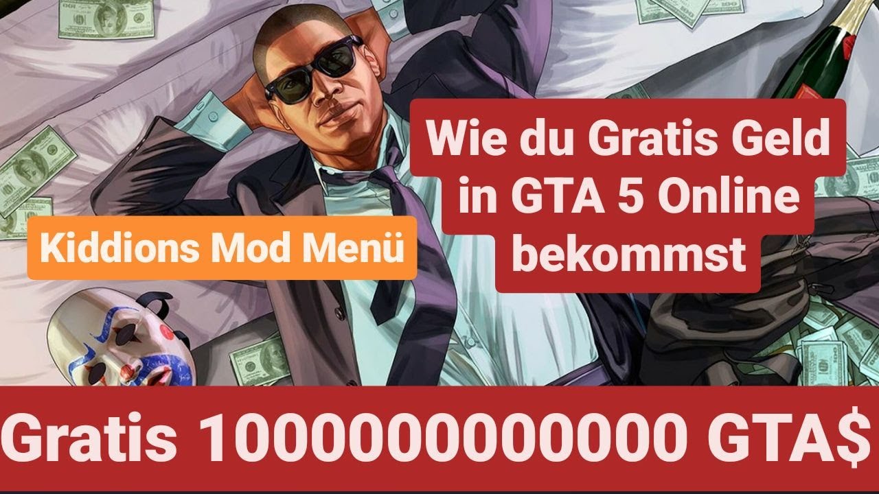 GRATIS GELD MODDEN IN GTA ONLINE OHNE DAFÜR GEBANNT ZU WERDEN!!! Gta Online Deutsch