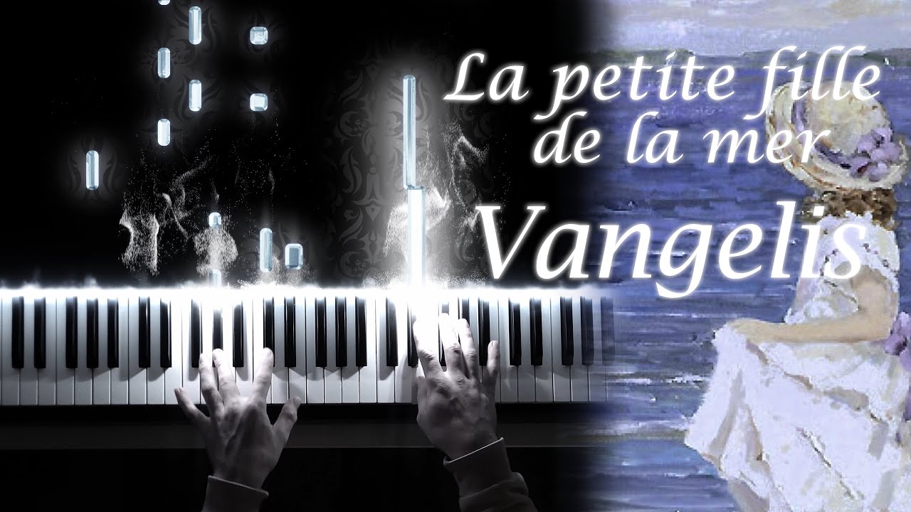 La petite fille de la mer - Vangelis (Piano Tutorial)