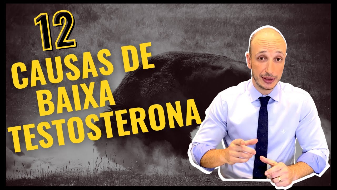 12 causas de baixa testosterona