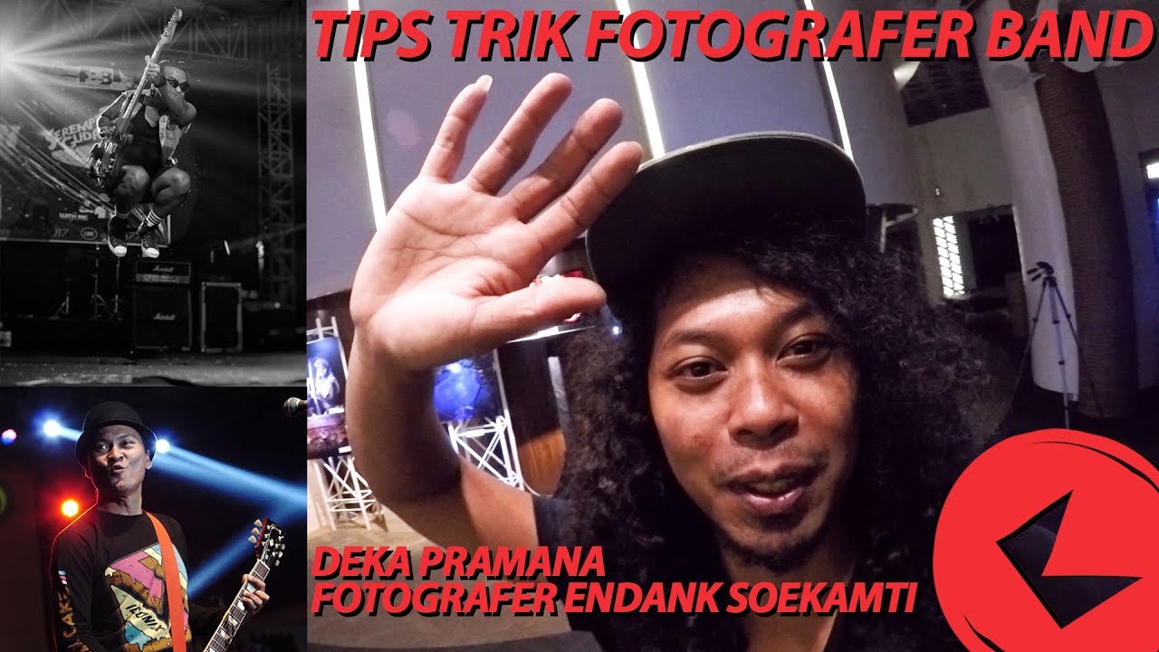 #208 TIPS TRIK FOTOGRAFER BAND (DEKA PRAMANA)