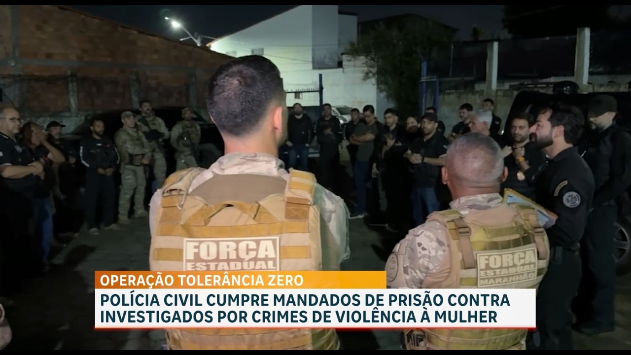 Polícia Civil realiza operação e mandados contra investigados por violência contra a mulher no MA