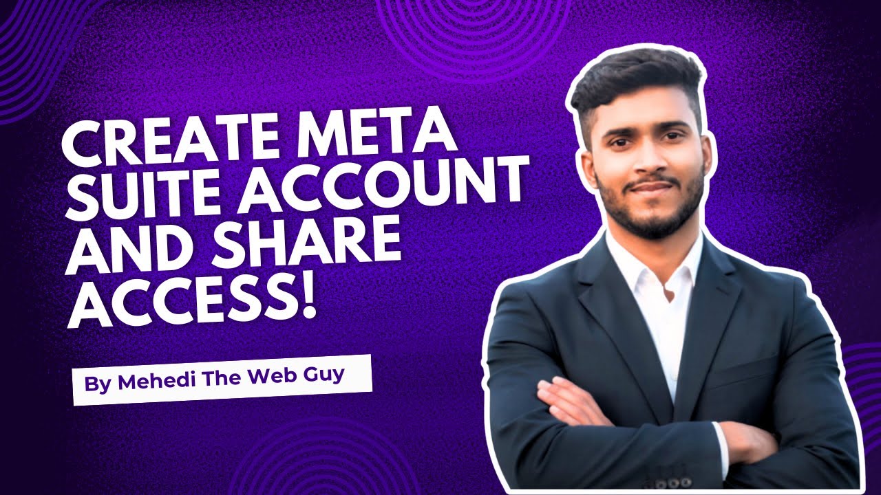 Как создать учетную запись Meta Business Suite и предоставить доступ (пошаговое руководство, 2026...