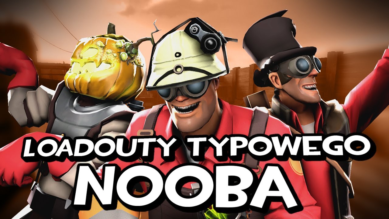 Loadouty Typowego Nooba