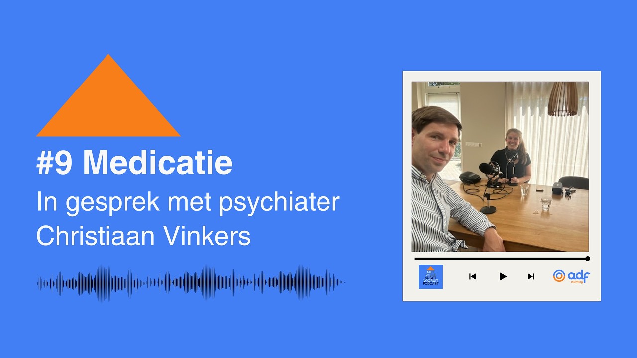 #9 Medicatie | In gesprek met psychiater Christiaan Vinkers