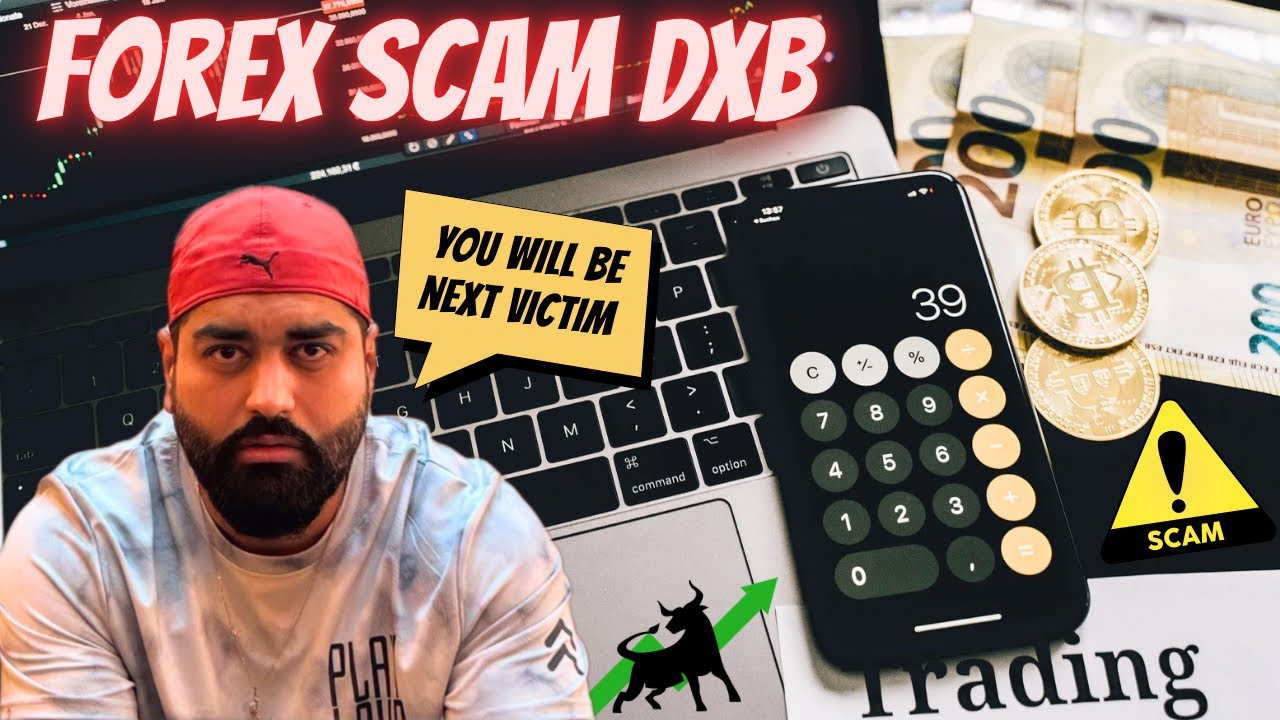 Dubai's Forex Scam Crisis: The Fraud You Didn't Know About