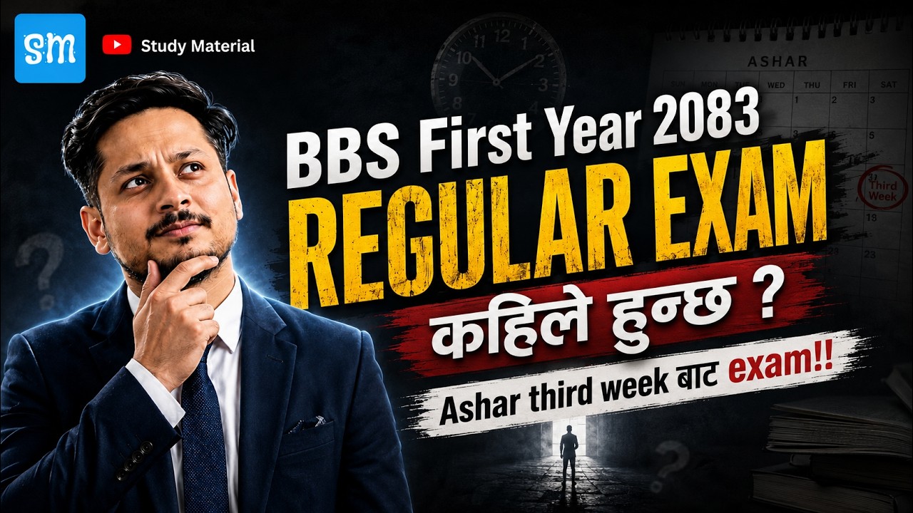 BBS first Year Regular Exam 2083