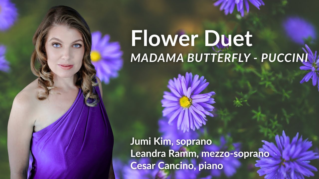 Flower Duet from Madama Butterfly by Puccini 