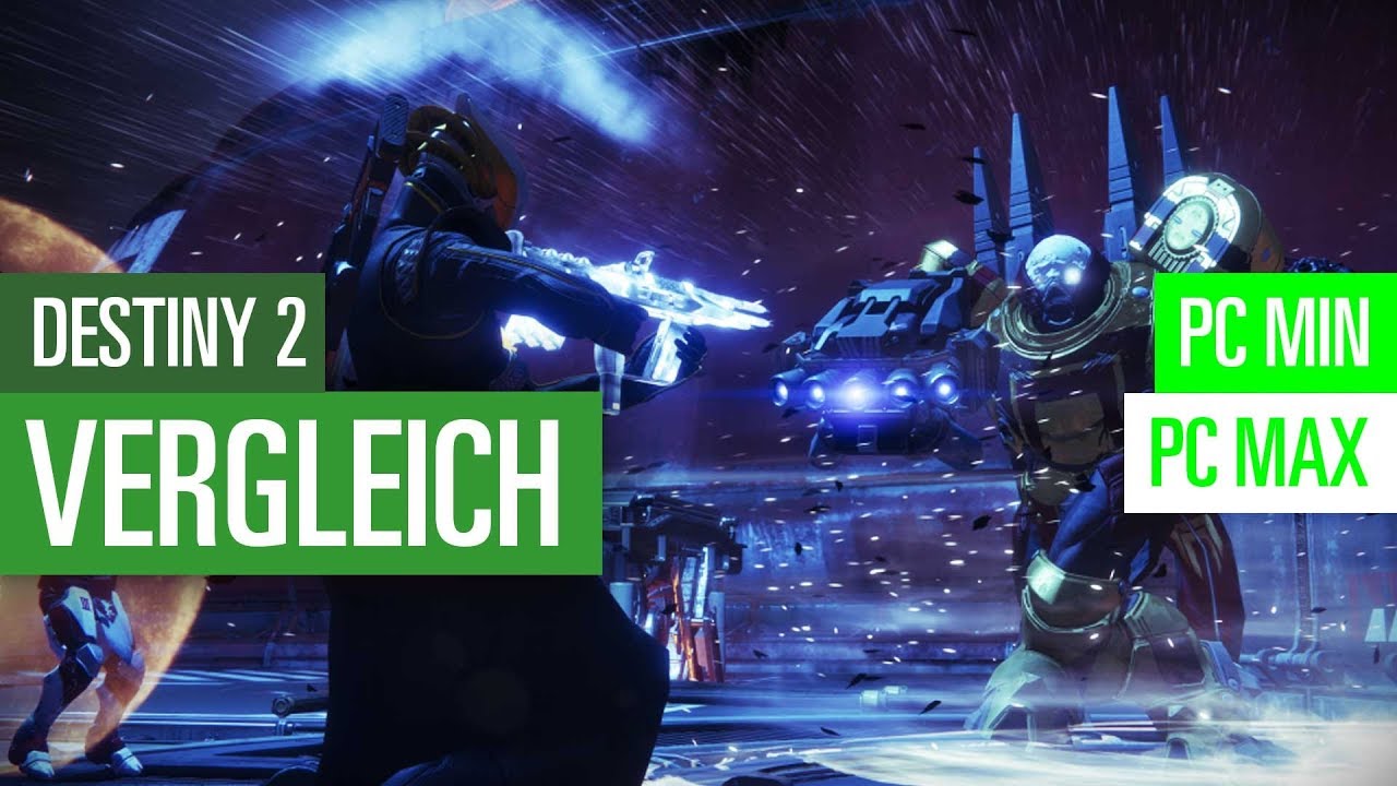 Destiny 2 PC-Beta - Min vs. Max. Graphics comparison / Grafikvergleich