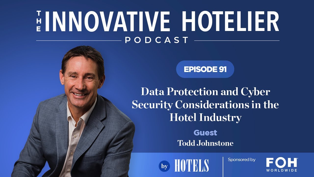 Data Protection and Cyber Security Considerations in the Hotel Industry