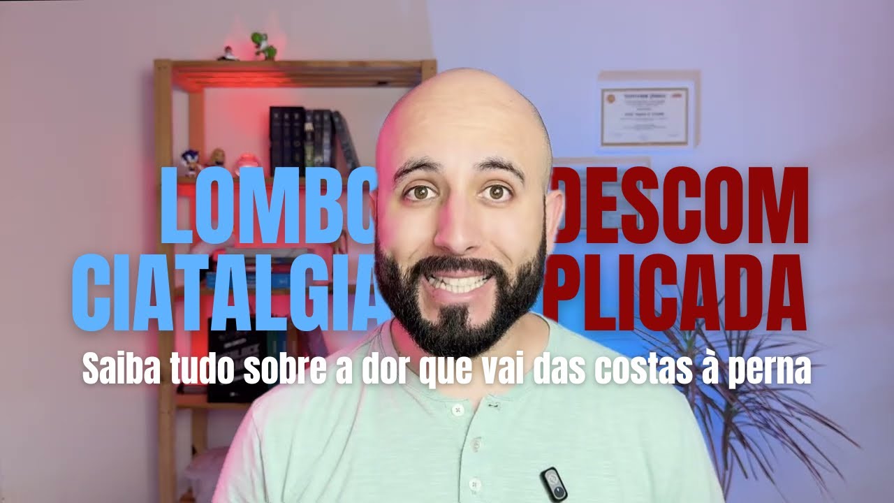 Lombociatalgia Descomplicada: Saiba Tudo Sobre a Dor que Vai das Costas &agrave; Perna