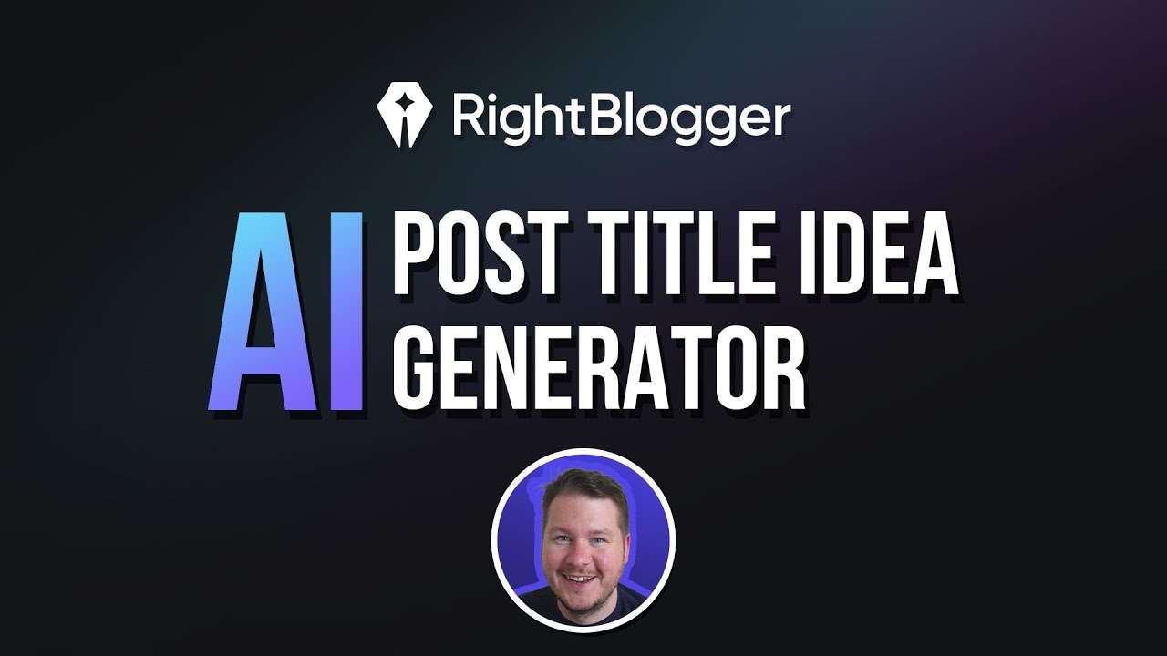 Blog Post Title Generator - RightBlogger Tool Demo