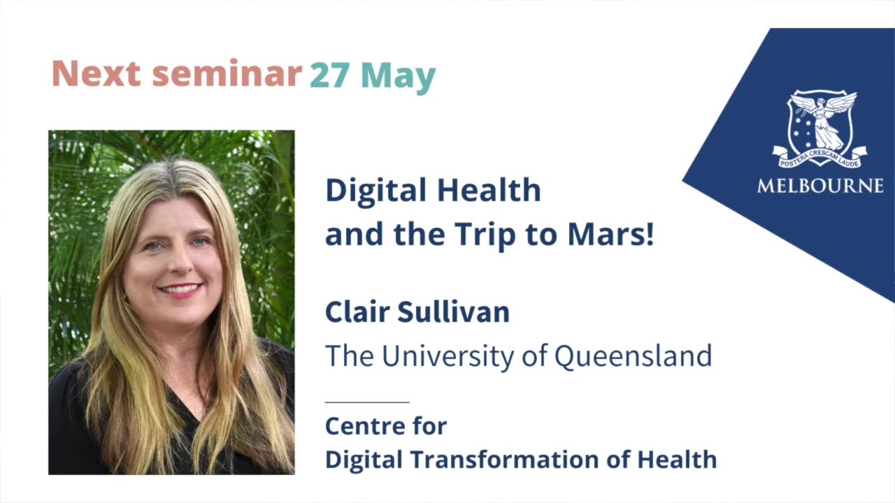 Clair Sullivan: Digital Health and the trip to Mars