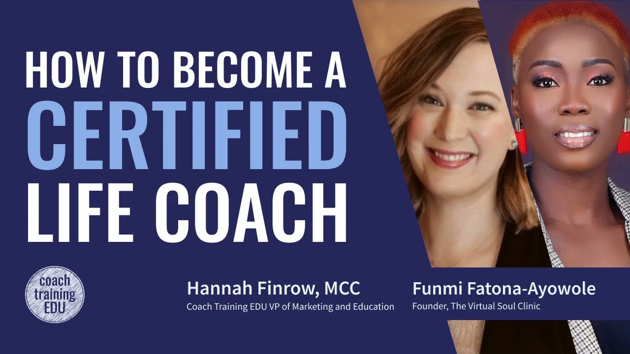How to Become a Certified Life Coach | With Coach Training EDU