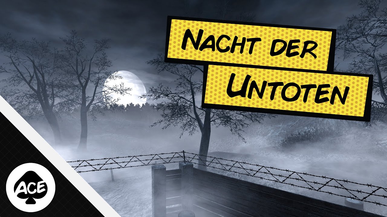 Nacht der Untoten: Ultimate Guide