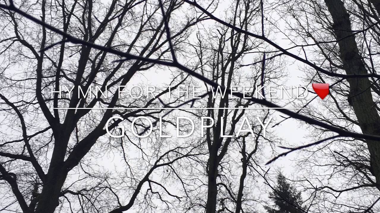 Hymn for the weekend (sped up) Coldplay