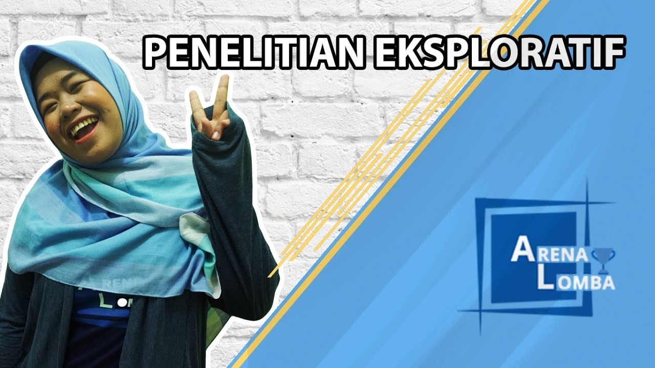 Metode Penelitian Eksploratif, Cara Membuat, dan Contohnya