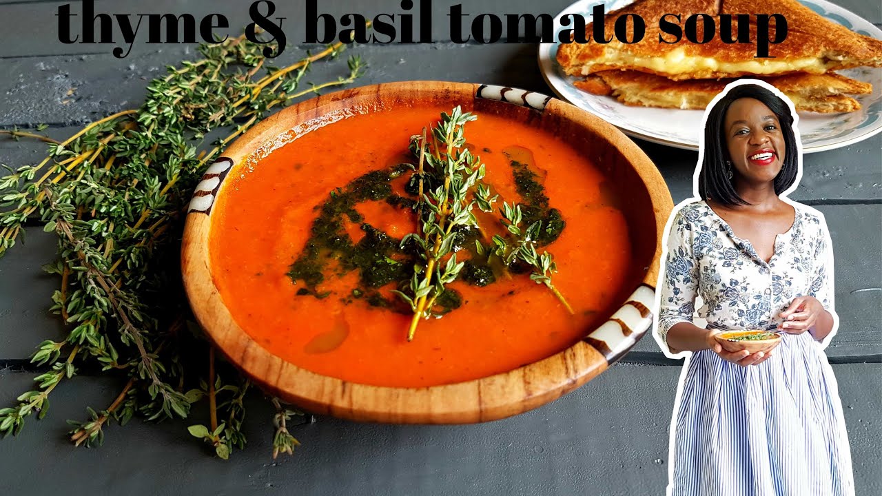 THYME AND BASIL TOMATO SOUP | KALUHI'S KITCHEN