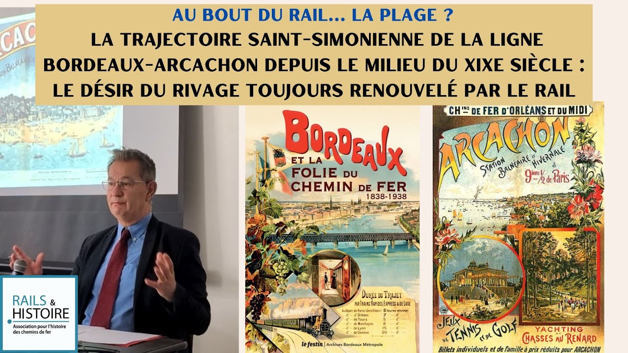 La trajectoire saint-simonienne de la ligne Bordeaux-Arcachon depuis le milieu du XIXe siècle [...]