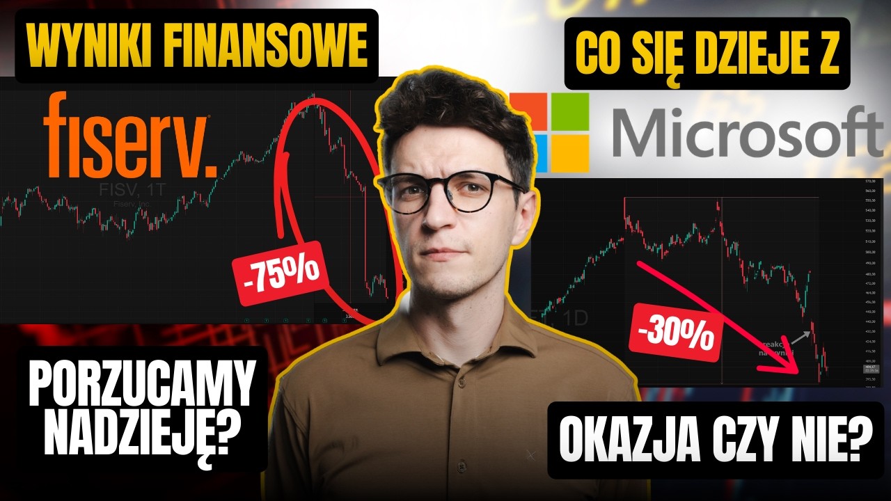 Co z tym Fiserv? Microsoft spada jak podczas bessy '22, czy to okazja? #GITnews