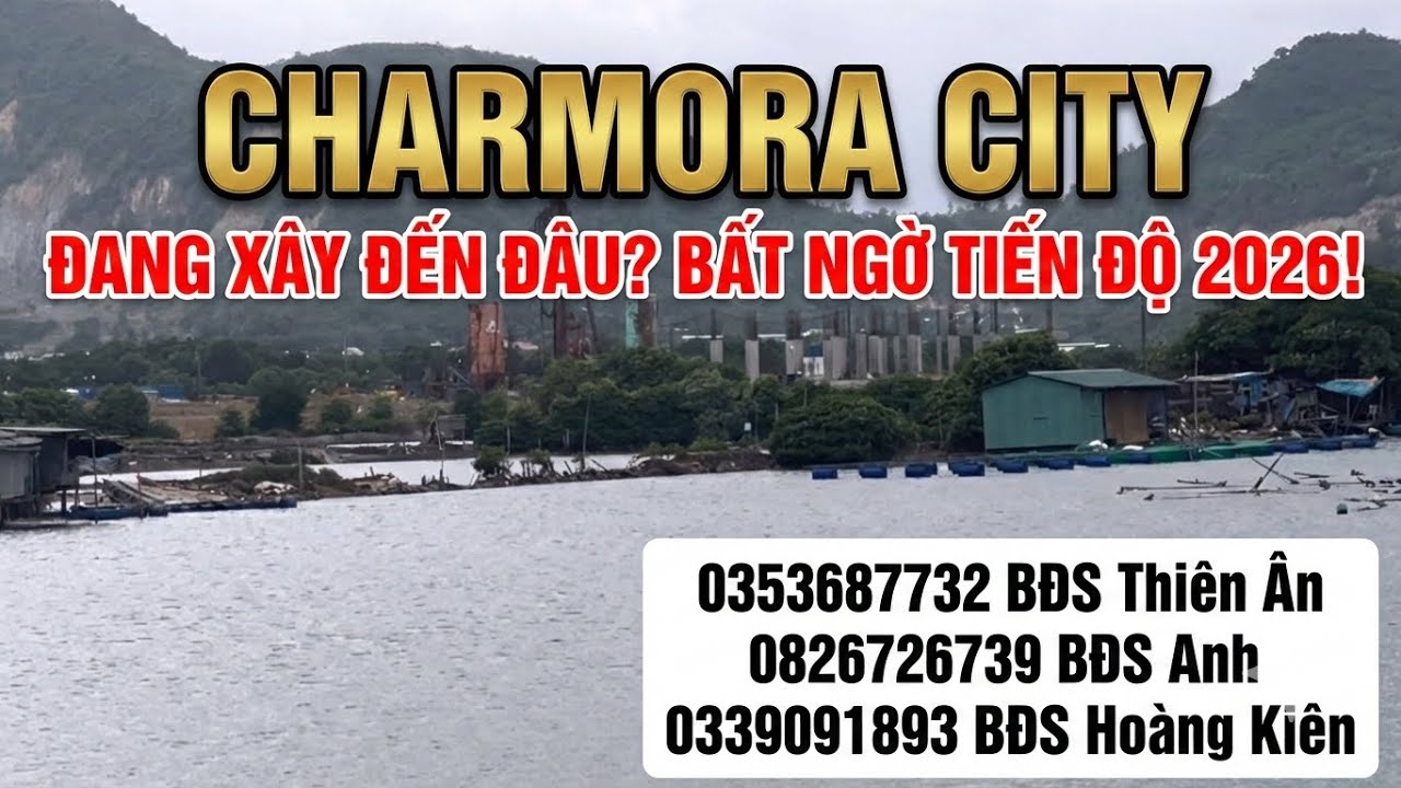 [CẬP NHẬT TIẾN ĐỘ QUÝ I/2026] BỨT PHÁ THI CÔNG TẠI SIÊU DỰ ÁN CHARMORA CITY SUN GROUP NAM NHA TRANG)
