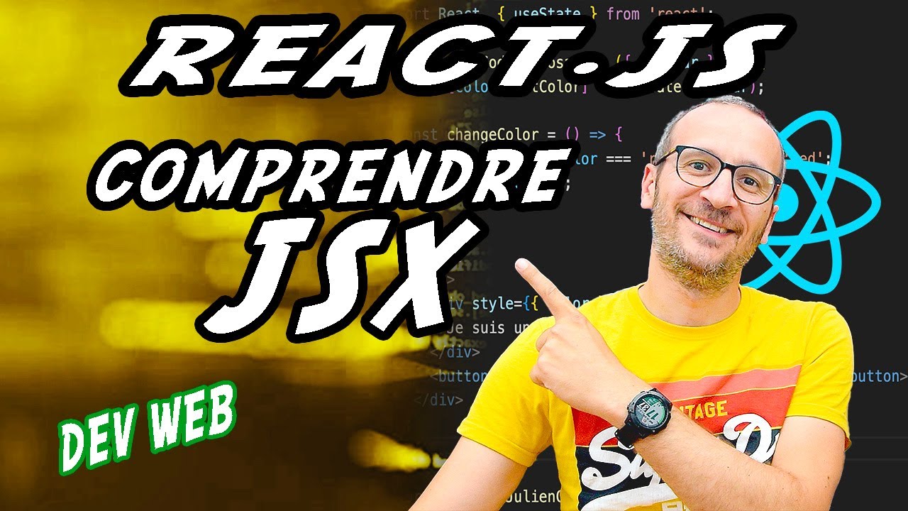 [React03] Comprendre JSX. variable , condition et boucle