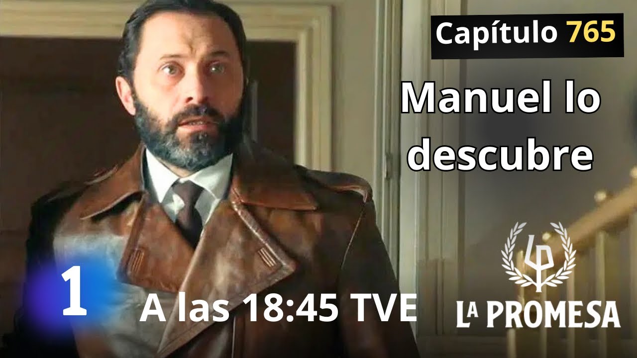 LA PROMESA viernes 30 de enero a las 18:35 Avance capítulo 765 || Serie TVE #serie #LaPromesa :)