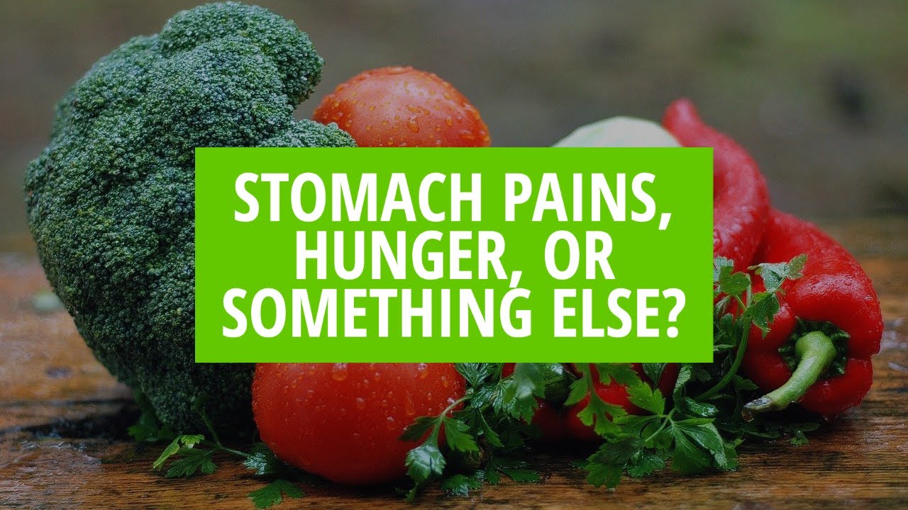 Stomach Pains, Hunger, or Something Else?