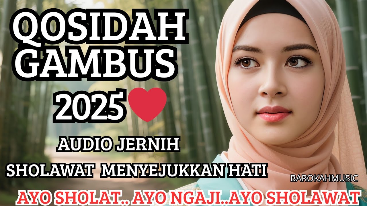 KOLEKSI TERMAHAL QOSIDAH TERBAIK 2025 PALING BANYAK DI CARI MENYEJUKKAN HATI INI 