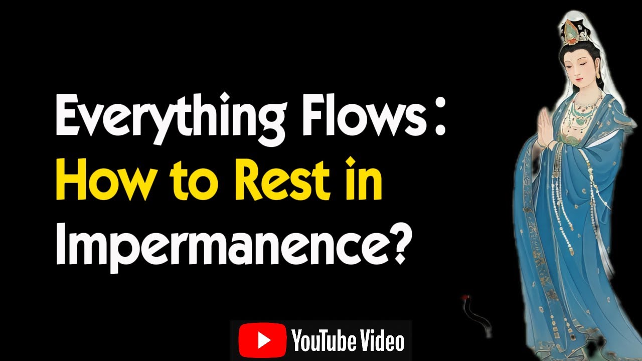 Everything Flows：How to Rest in Impermanence&mdash;&mdash;Chonggu Rinpoche&rsquo;s Contemplative Wisdom